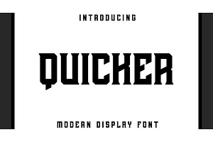 Quicker - Bold And Modern Font