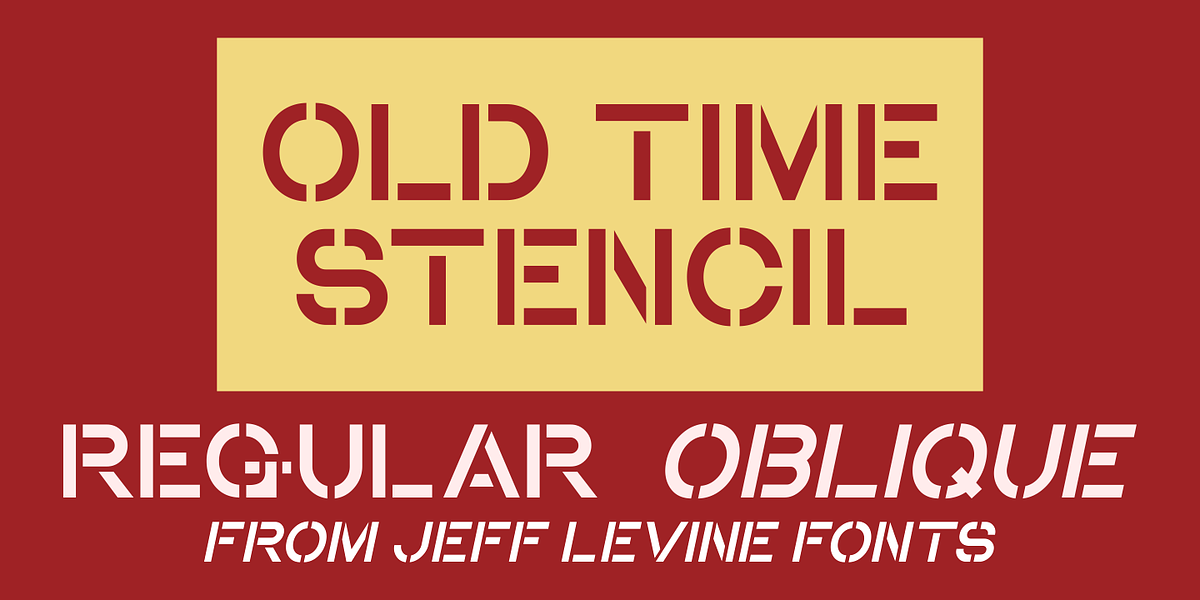 Old Time Stencil JNL, a Font by Jeff Levine Fonts (Photo 1 of 5)