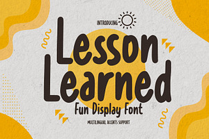 Lesson Learned - Fun Display Font