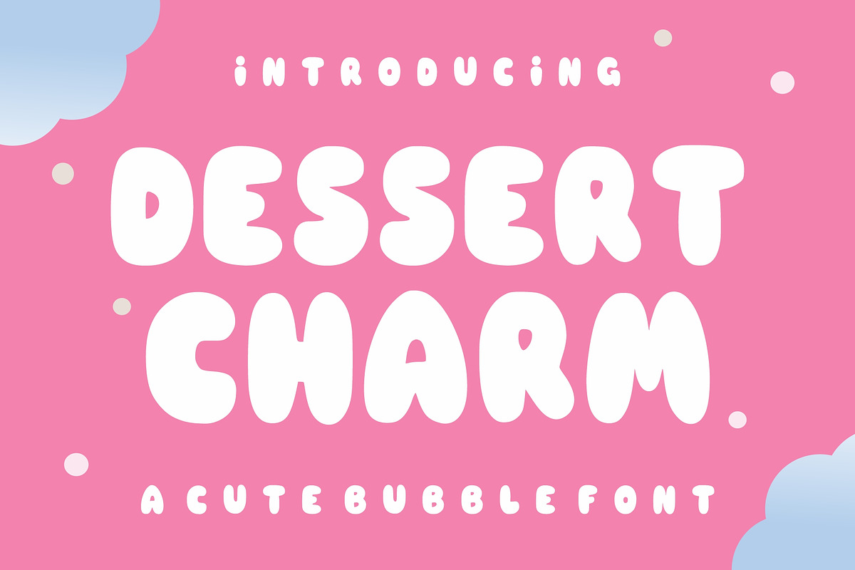 Dessert Charm, a Font by Limited.studio (Photo 1 of 5)