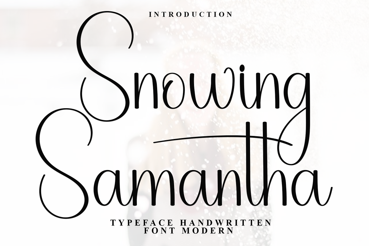 Snowing Samantha, a Handwritten Font by FreshTypeINK (Photo 1 of 8)