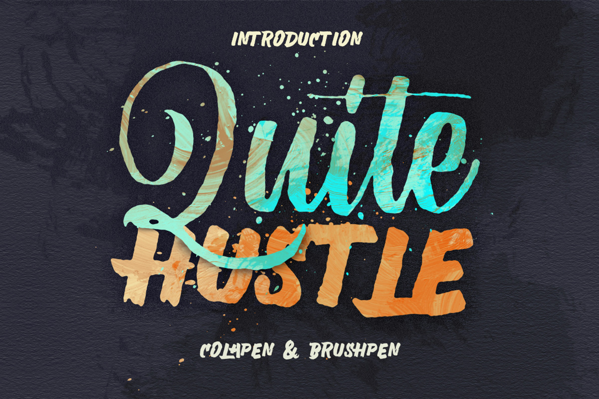 Quite Hustle