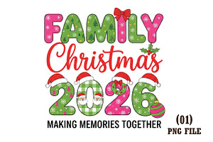 Christmas Family 2026 PNG, an Illustration by DreamArtGraphic