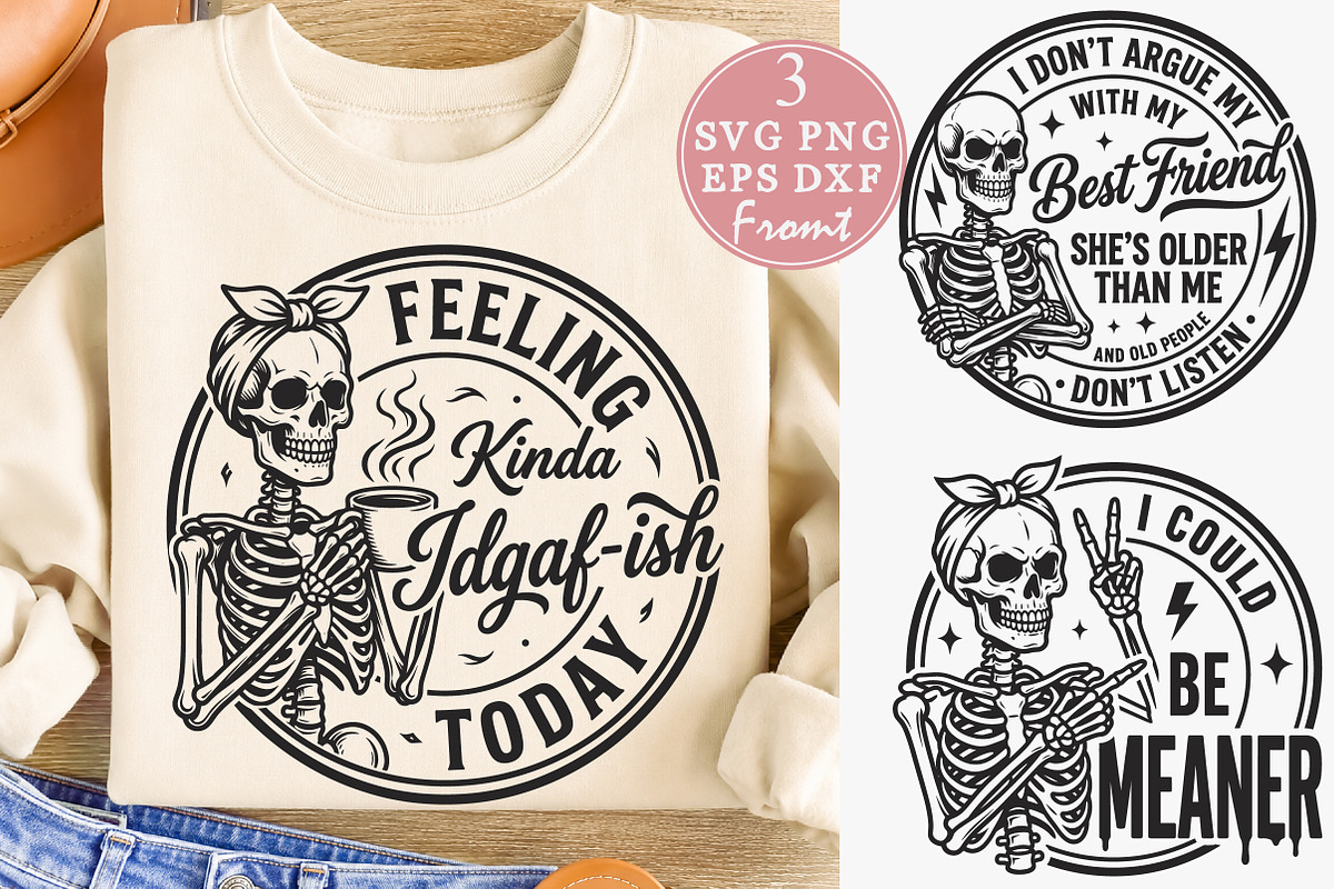 Feeling Kinda Idgaf-ish Today SVG, a Seasonal Illustration by Rose Art (Photo 1 of 3)