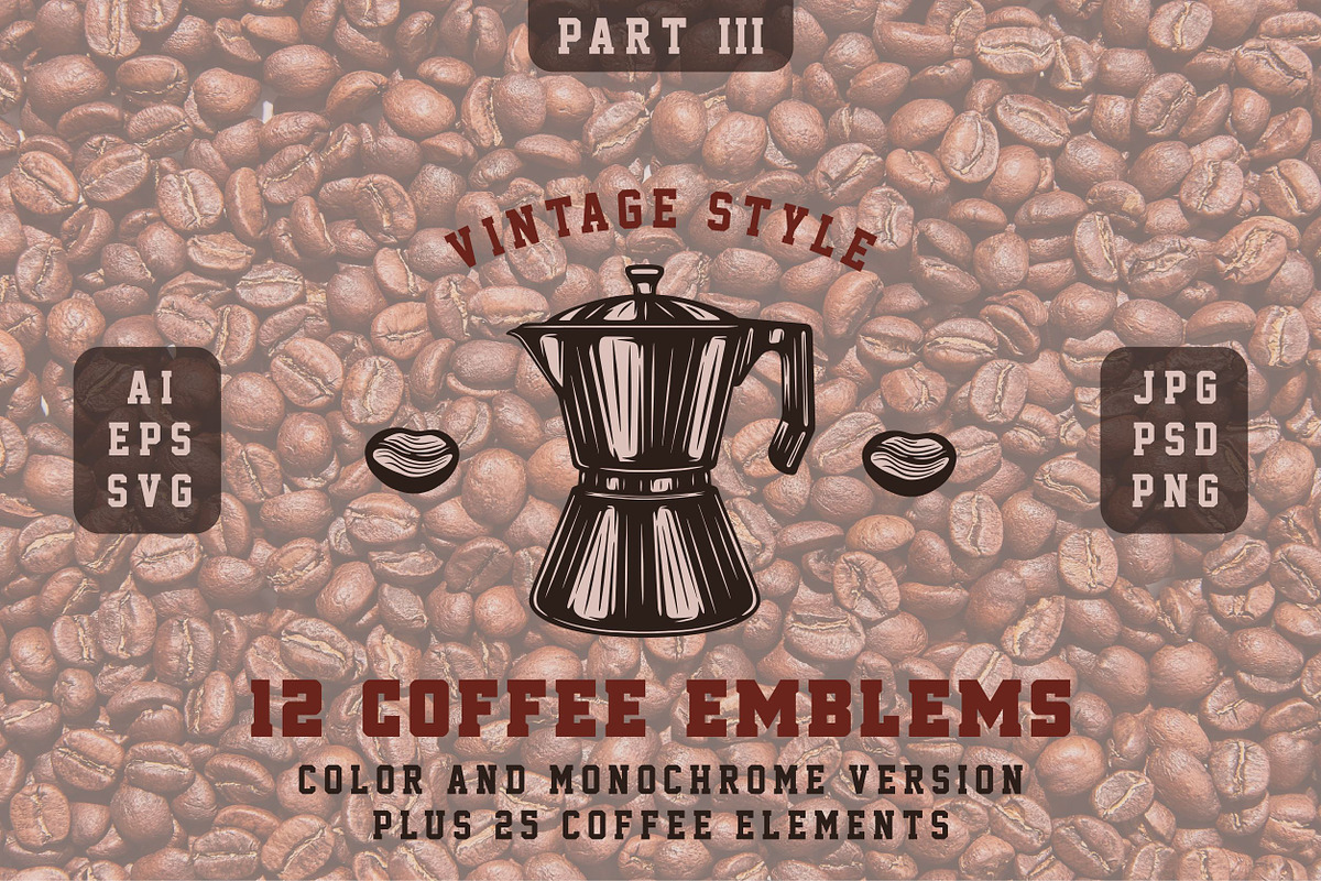 Vintage coffee emblems part 3, a Branding & Logo Template by AkimD (Photo 1 of 4)