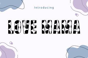 Love Mama Font