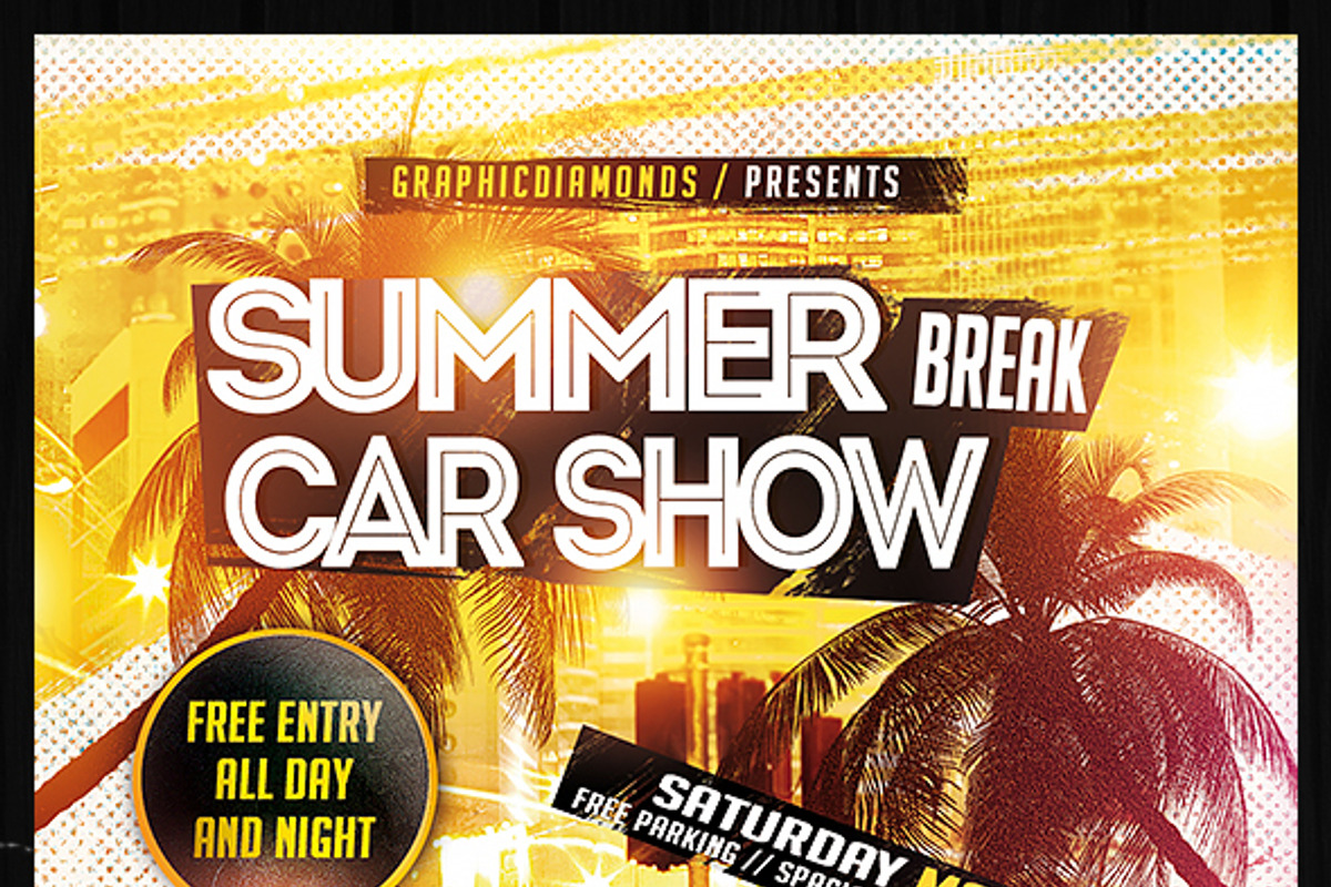 Summer Break Car Show Flyer, a Flyer Template by GraphicDiamonds (Photo 5 of 5)