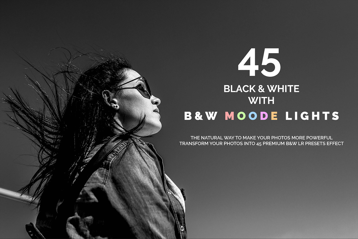 45 B&W & B&W Moody Lights LR Presets, an Action Add-On by Design Forest (Photo 1 of 11)