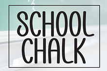 School Chalk | Script Font
