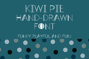 Kiwi Pie Funky Hand-drawn Font