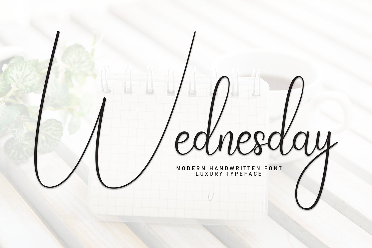 Wednesday | Script Font, a Handwritten Font by Scratchones (Photo 1 of 8)