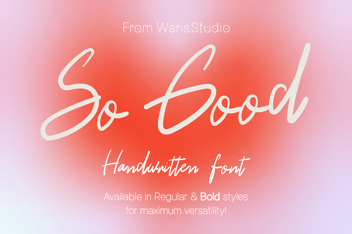 So Good Handwritten Font Duo, a Handwritten Font by Waris Studio (Photo 1 of 7)