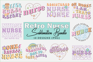 Retro Nurse Sublimation Bundle