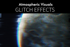 Glitch Effects
