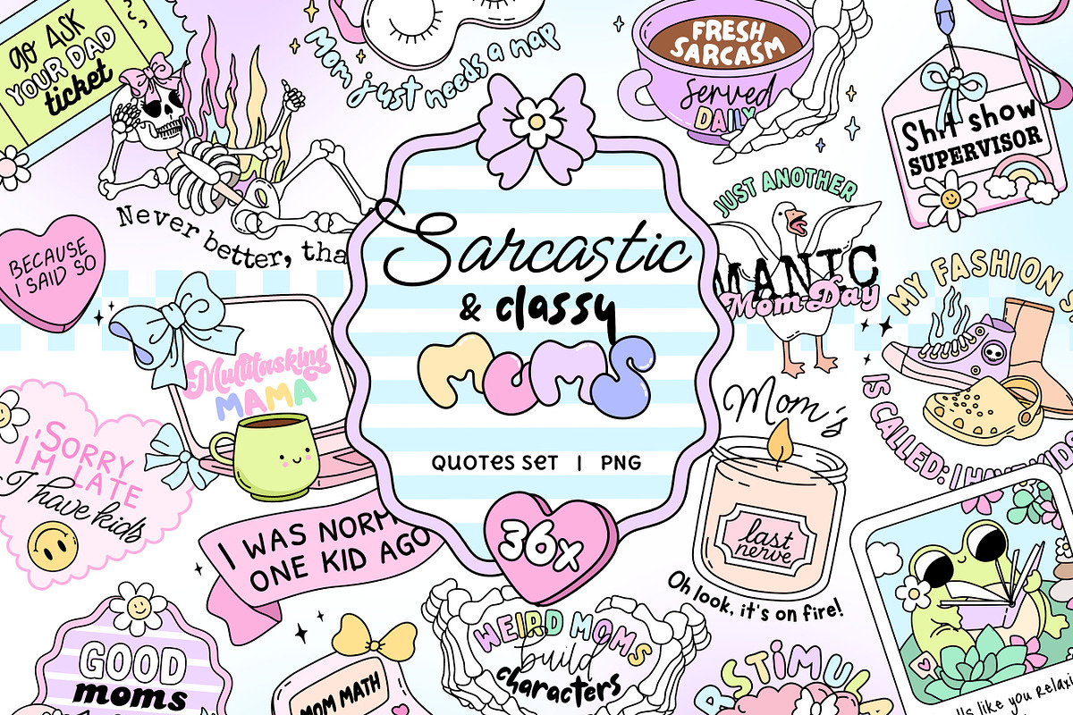 Sarcastic Mom Quotes PNG Bundle, a Person Illustration by Huxmay (Photo 1 of 10)
