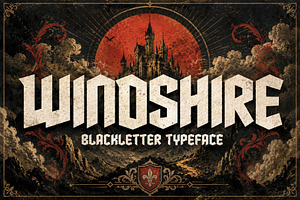 Windshire - Blackletter Typeface, a Blackletter Font by HipFonts