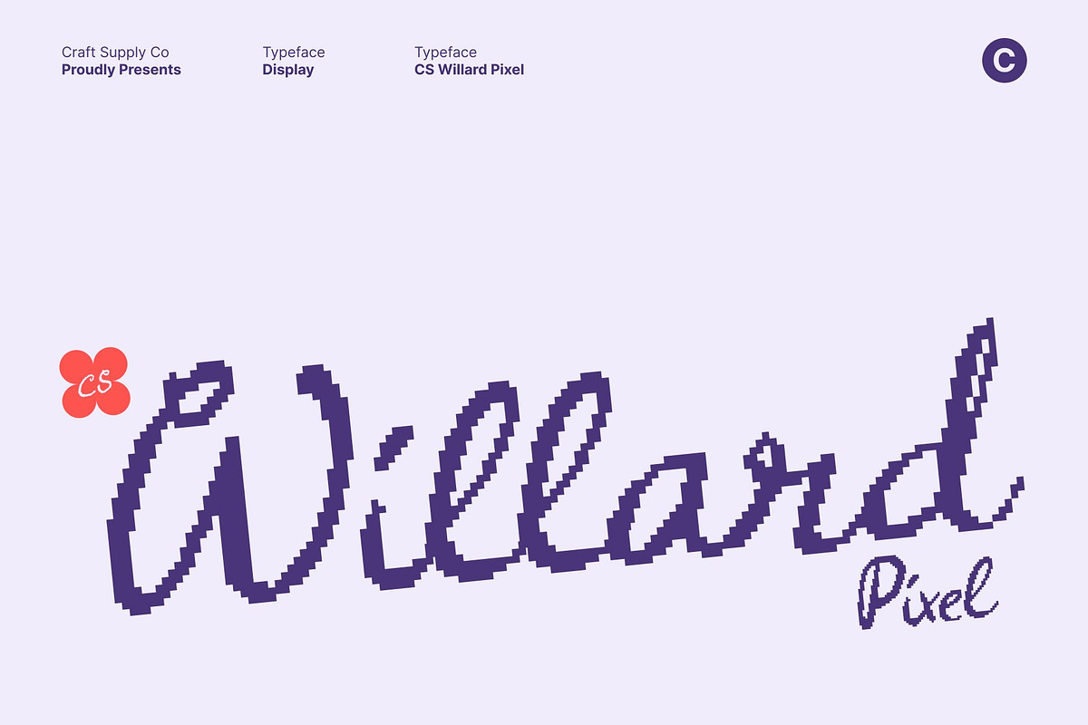 CS Willard Pixel, a Script Font by Craft Supply Co. (Photo 1 of 8)