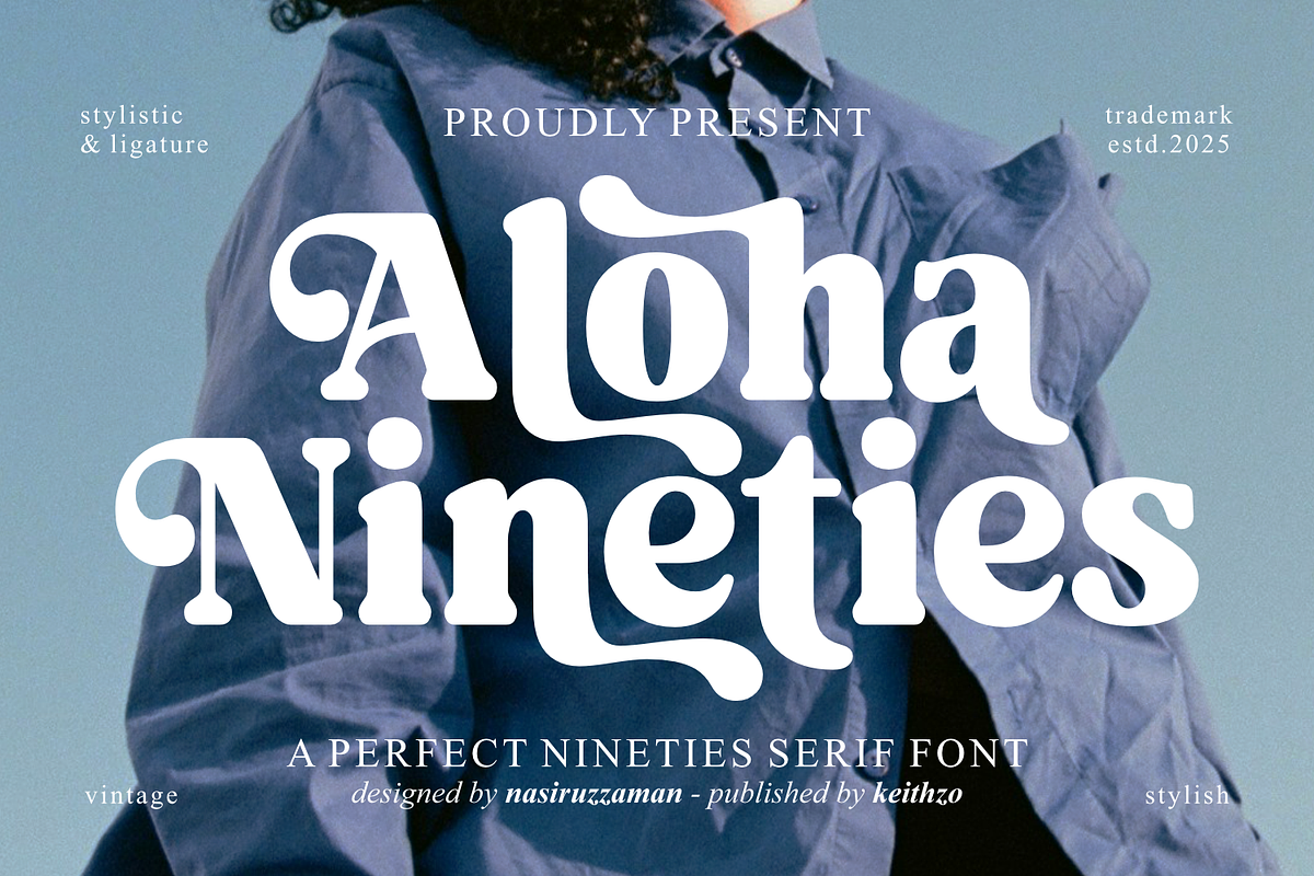Aloha Nineties - Retro Serif Font, a Serif Font by Keithzo (Photo 1 of 10)