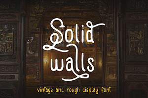 Solid Walls - Rough & Vintage Font