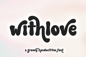 With Love Groovy Retro Font