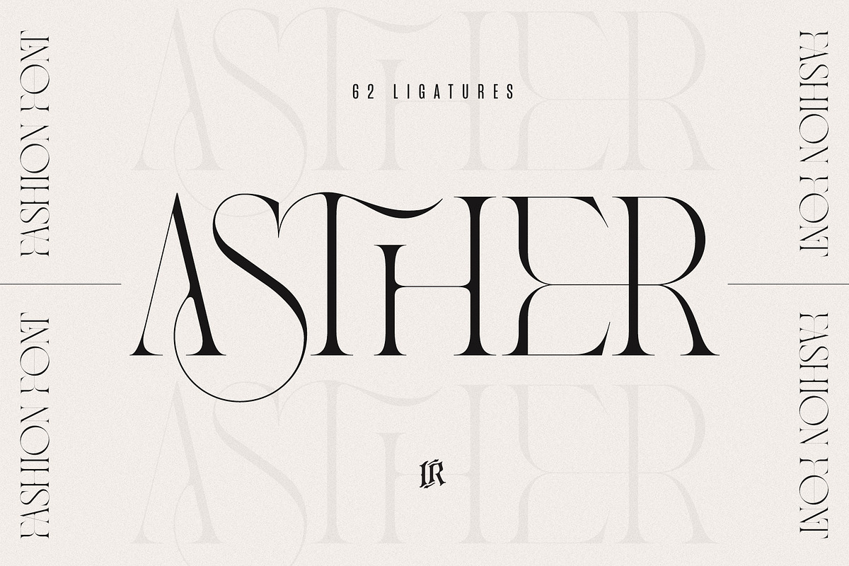 Asther - Fashion Font, a Serif Font by Ivan Rosenberg (Photo 1 of 19)