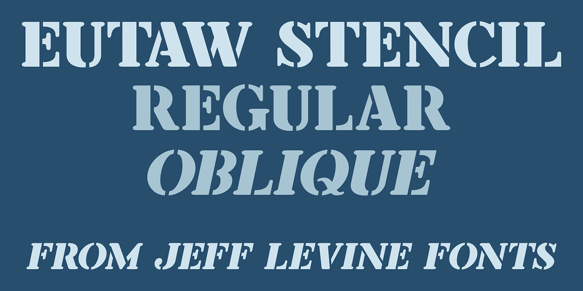 Eutaw Stencil JNL, a Font by Jeff Levine Fonts (Photo 1 of 5)