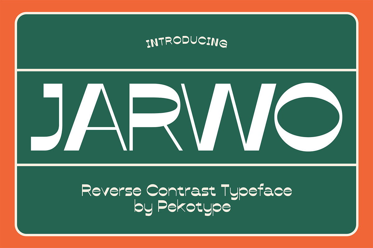 Jarwo - Reverse Contrast Typeface, a Sans Serif Font by Pekotype (Photo 1 of 11)
