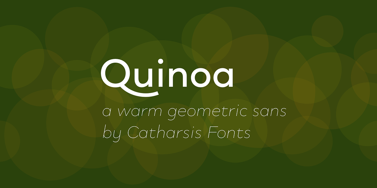 Quinoa, a Sans Serif Font by Catharsis Fonts (Photo 15 of 16)