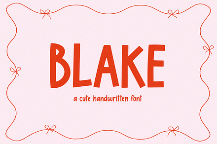 Blake | Cute Font, a Handwritten Font by KA Designs