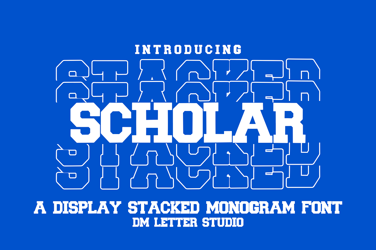 Scholar Stacked Monogram, a Serif Font by Dm Studio (Photo 1 of 10)