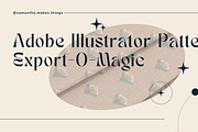 Pattern Export-O-Magic, a Templates & Theme by Samantha Makes Things (Thumbnail 1 of 9)