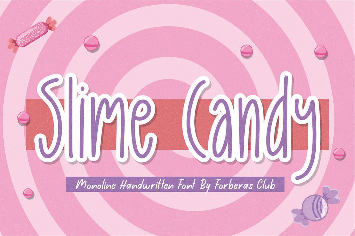 Slime Candy, a Handwritten Font by Forberas Club (Photo 1 of 8)