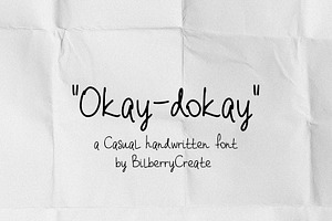 Okay-Dokay Handwriting Font