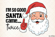 I'm so Good Santa Came Twice Christm, an Illustration by Libby Wishes (Thumbnail 1 of 6)