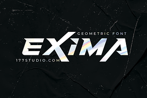 Exima Geometric Font