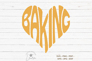 Baking Heart Word Art SVG Cut File, an Object Graphic by DigitalDesignsLaura