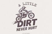 A Little Dirt Never Hurt PNG, an Illustration by SharpMarketplace (Thumbnail 1 of 9)