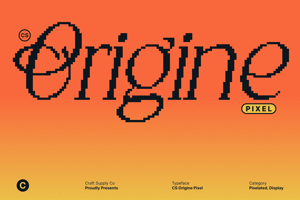 CS Origine Pixel, a Serif Font by Craft Supply Co. (Photo 1 of 8)
