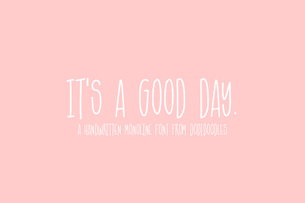 It's A Good Day Monoline Font