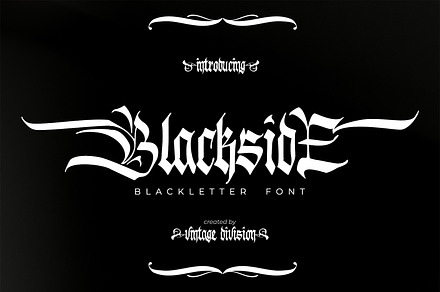 Blackside, a Blackletter Font by Vintage Division