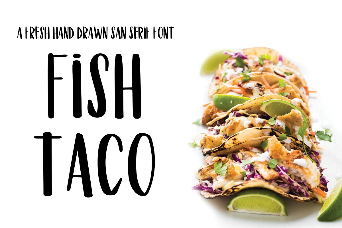 Fish Taco Font, a Sans Serif Font by Nancy Ingersoll (Photo 1 of 5)