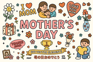 Mother's Day - 300+ Elements & Font, a Graphic by Ckybe's Corner