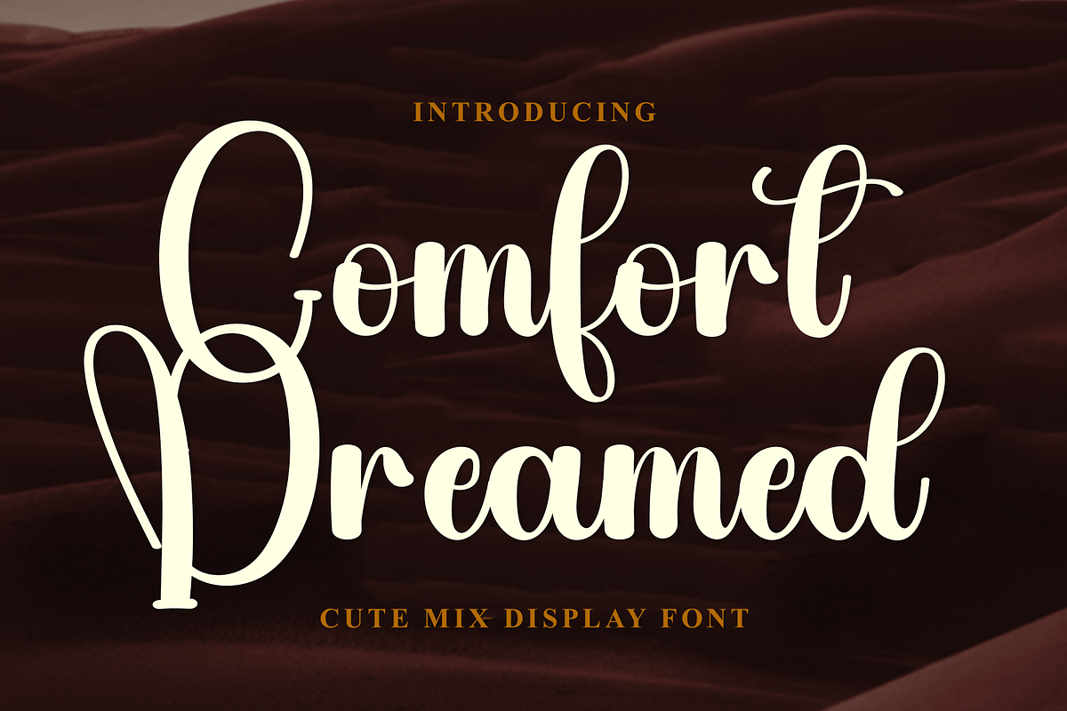 Comfort Dreamed, a Handwritten Font by FreshTypeINK (Photo 1 of 8)