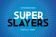 Super Slayers, a Slab Serif Font by Heroglyphs Studio (Thumbnail 1 of 6)