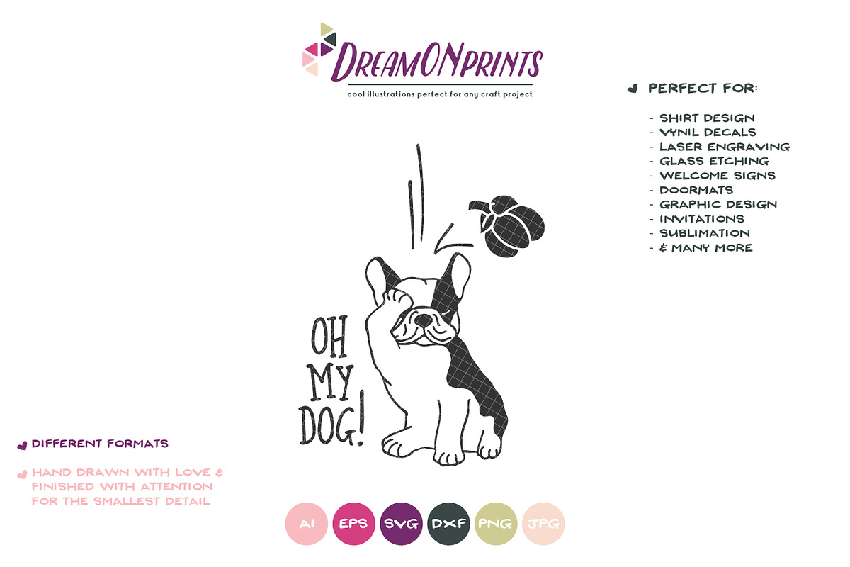 Oh My Dog! | Funny Dog SVG Vector, an Animal Illustration by DreamONprints (Photo 2 of 2)