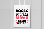 roses are fine but mama needs wishs, a Graphic by minmicro (Thumbnail 4 of 5)