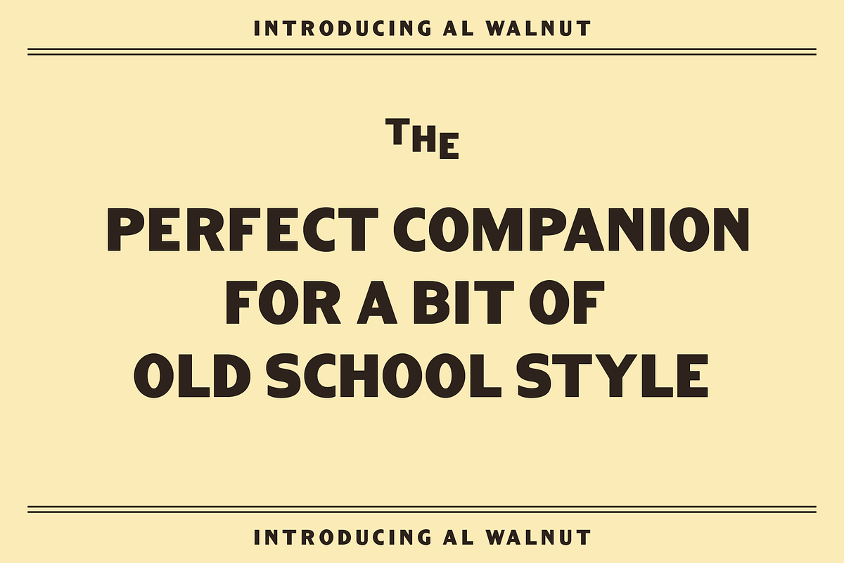 AL Walnut, a Sans Serif Font by Adam Lock (Photo 1 of 5)