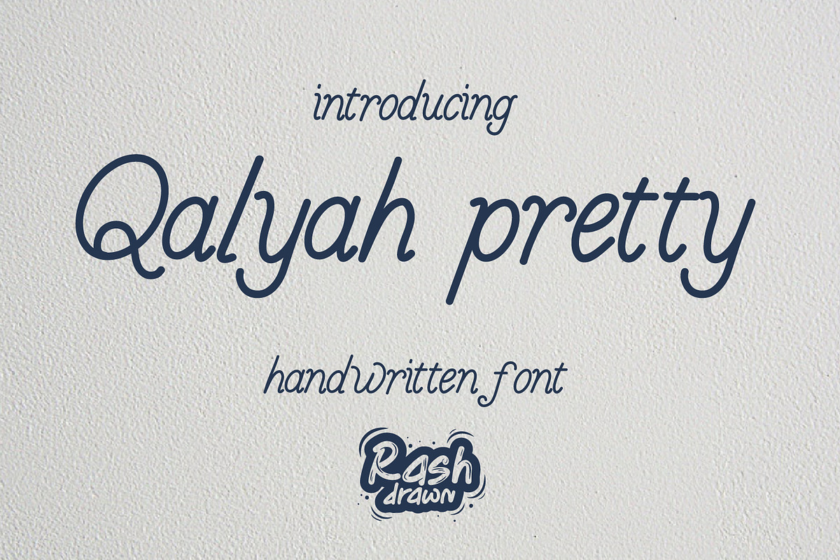Qalyah pretty, a Font by Rashdrawn (Photo 1 of 3)
