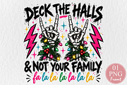 Deck The Halls Not Your Family PNG, a Seasonal Illustration by Rose Art (Thumbnail 1 of 4)