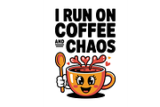 offee And Chaos Retro Quote Design, an Object Graphic by Annudesign (Thumbnail 1 of 10)